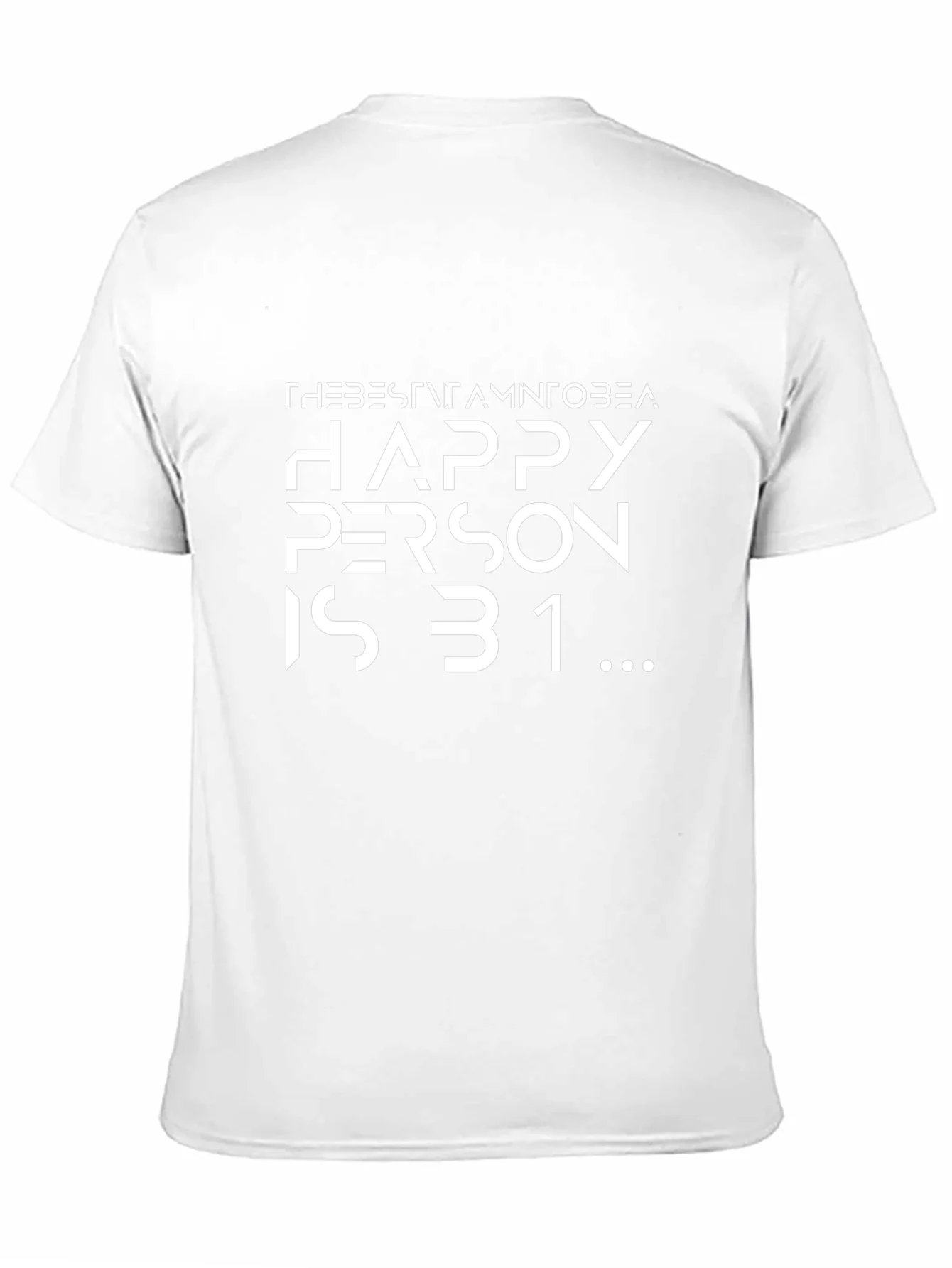 Happy Person is 31 Black T-Shirt