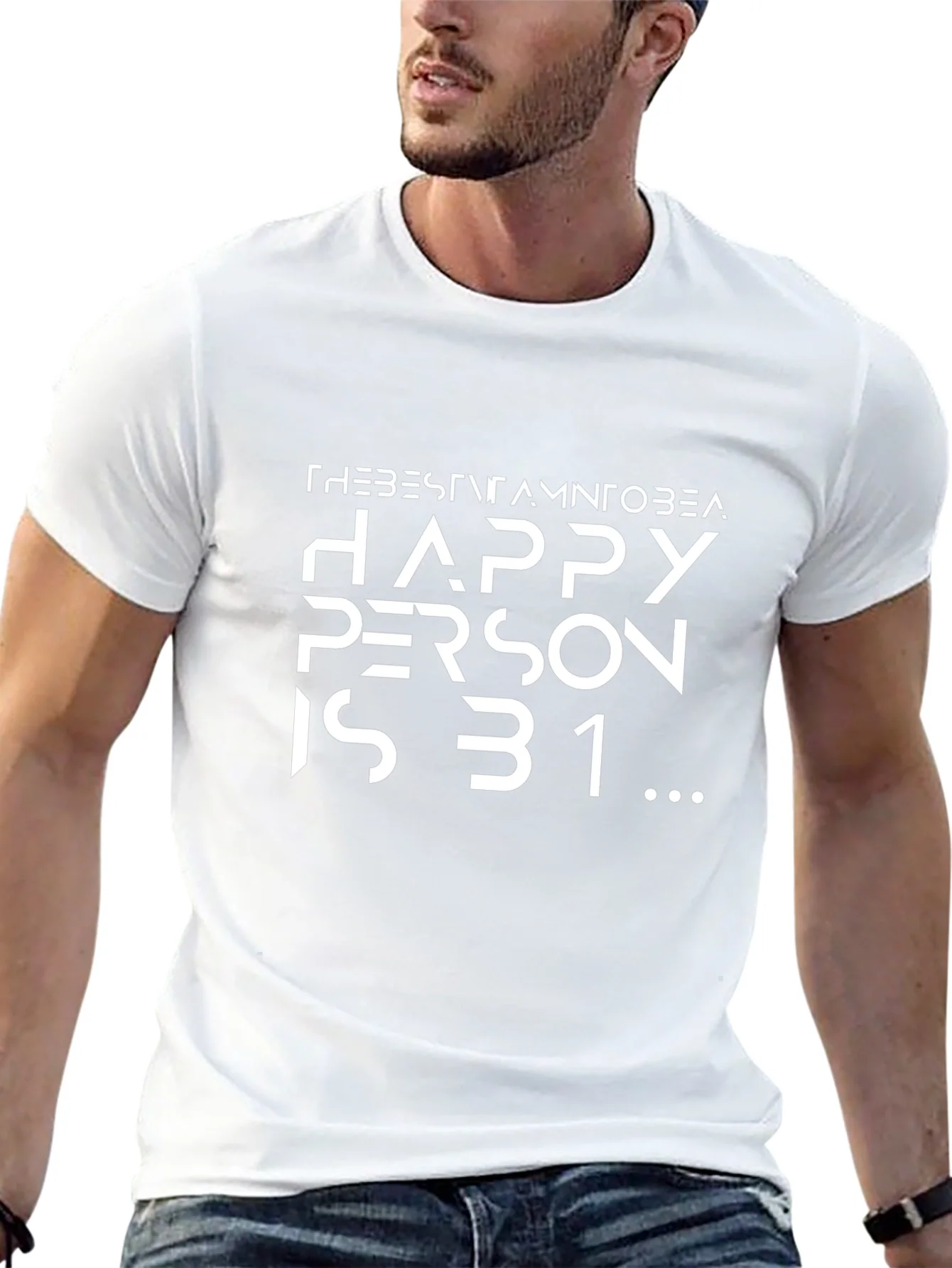 Happy Person is 31 Black T-Shirt