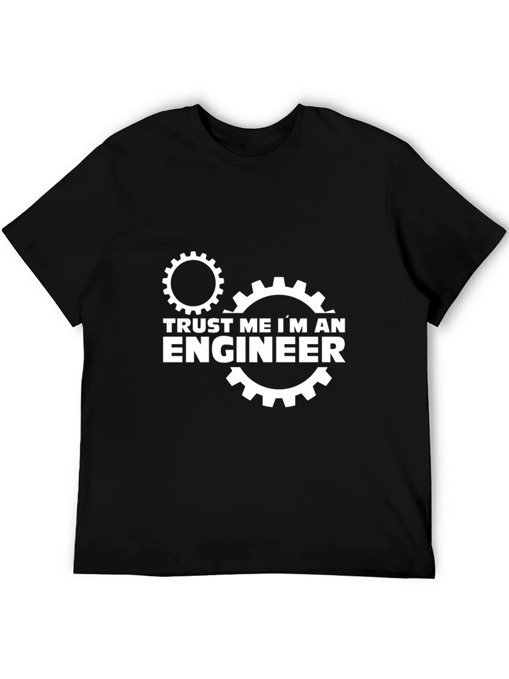 Trust Me Im An Engineer Black T-Shirt