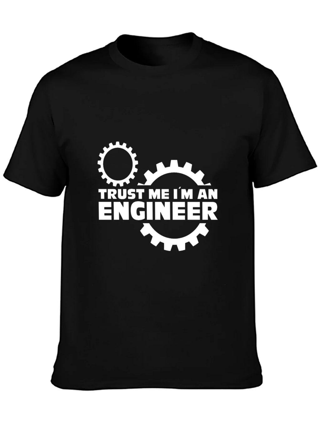 Trust Me Im An Engineer Black T-Shirt