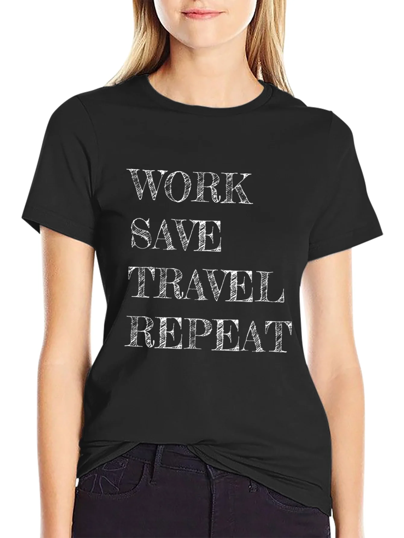 Work Save Travel Repeat T-Shirt