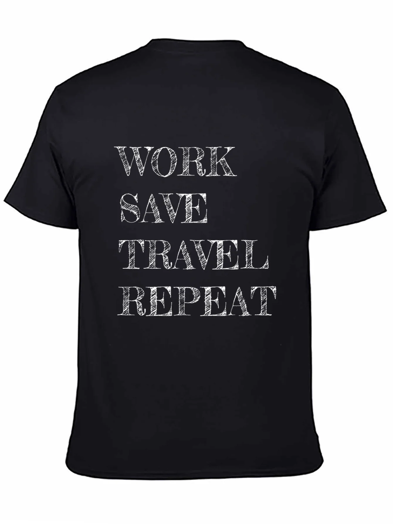 Work Save Travel Repeat T-Shirt