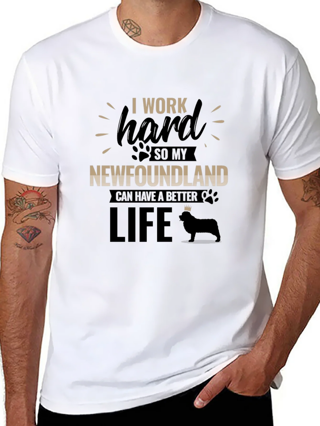 I Work Hard For My Newfoundland T-Shirt