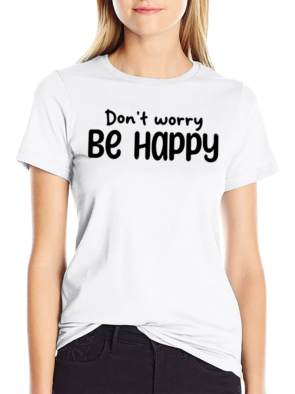Dont Worry Be Happy Black T-Shirt