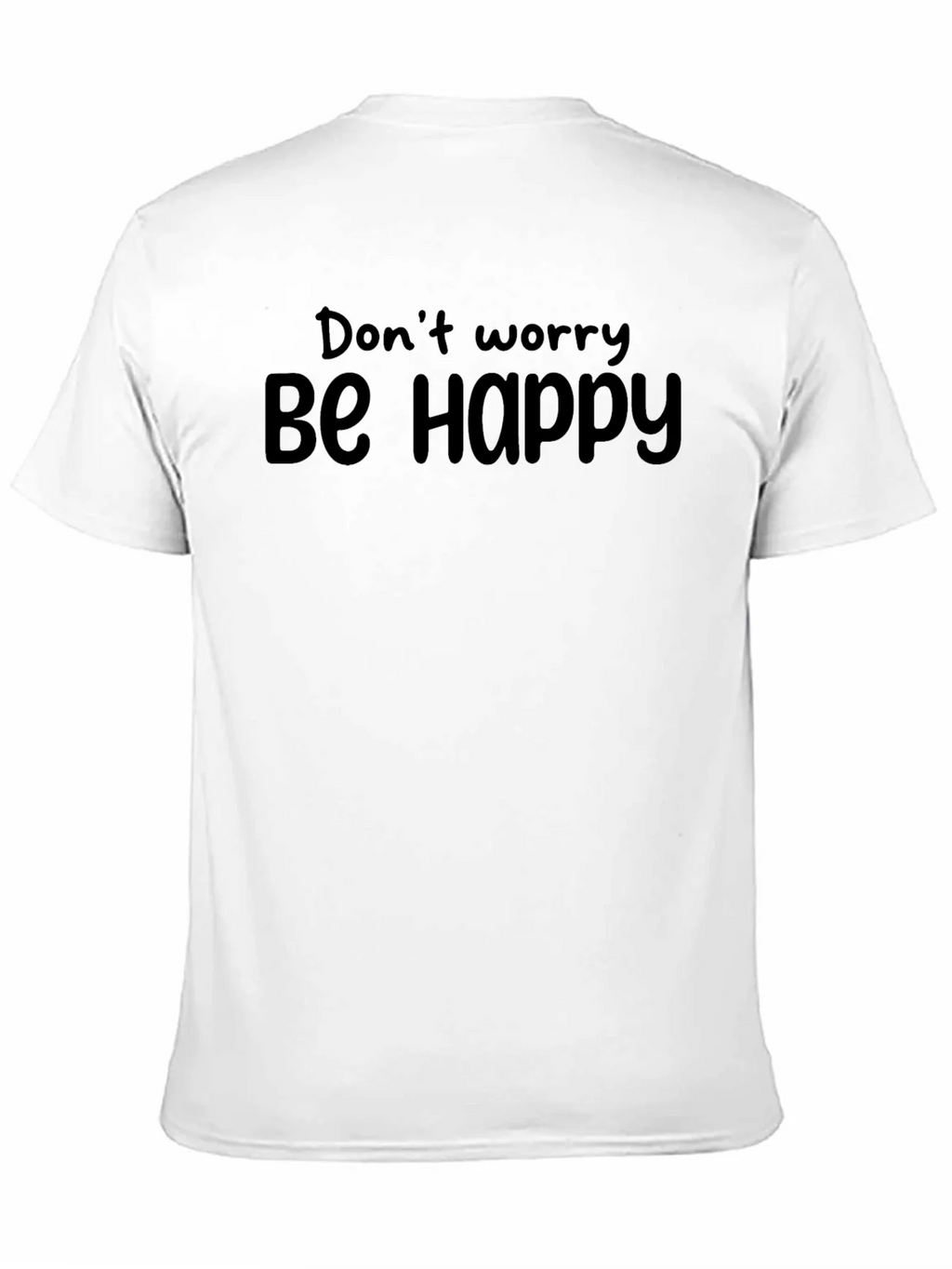 Dont Worry Be Happy Black T-Shirt