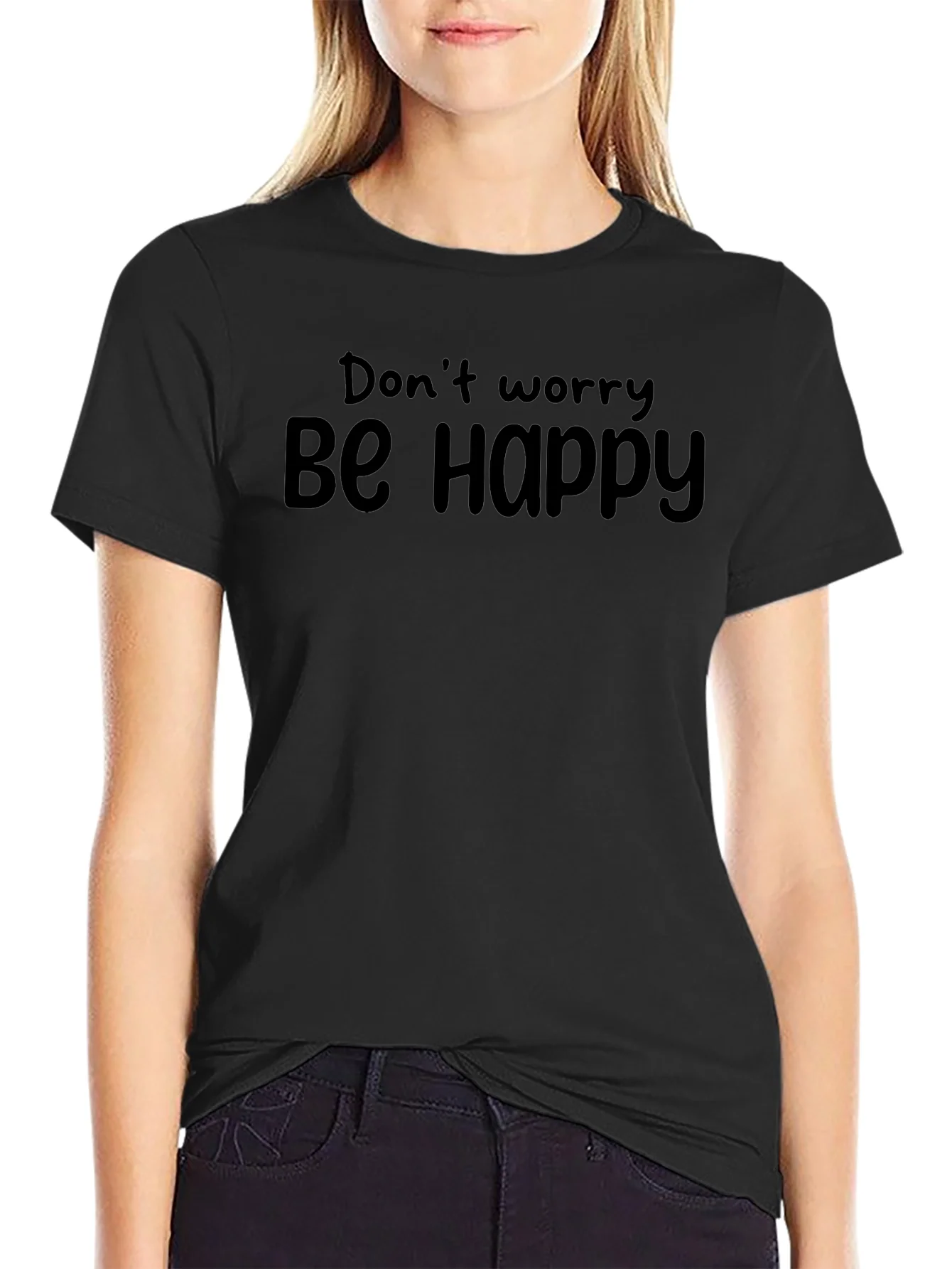 Dont Worry Be Happy Black T-Shirt