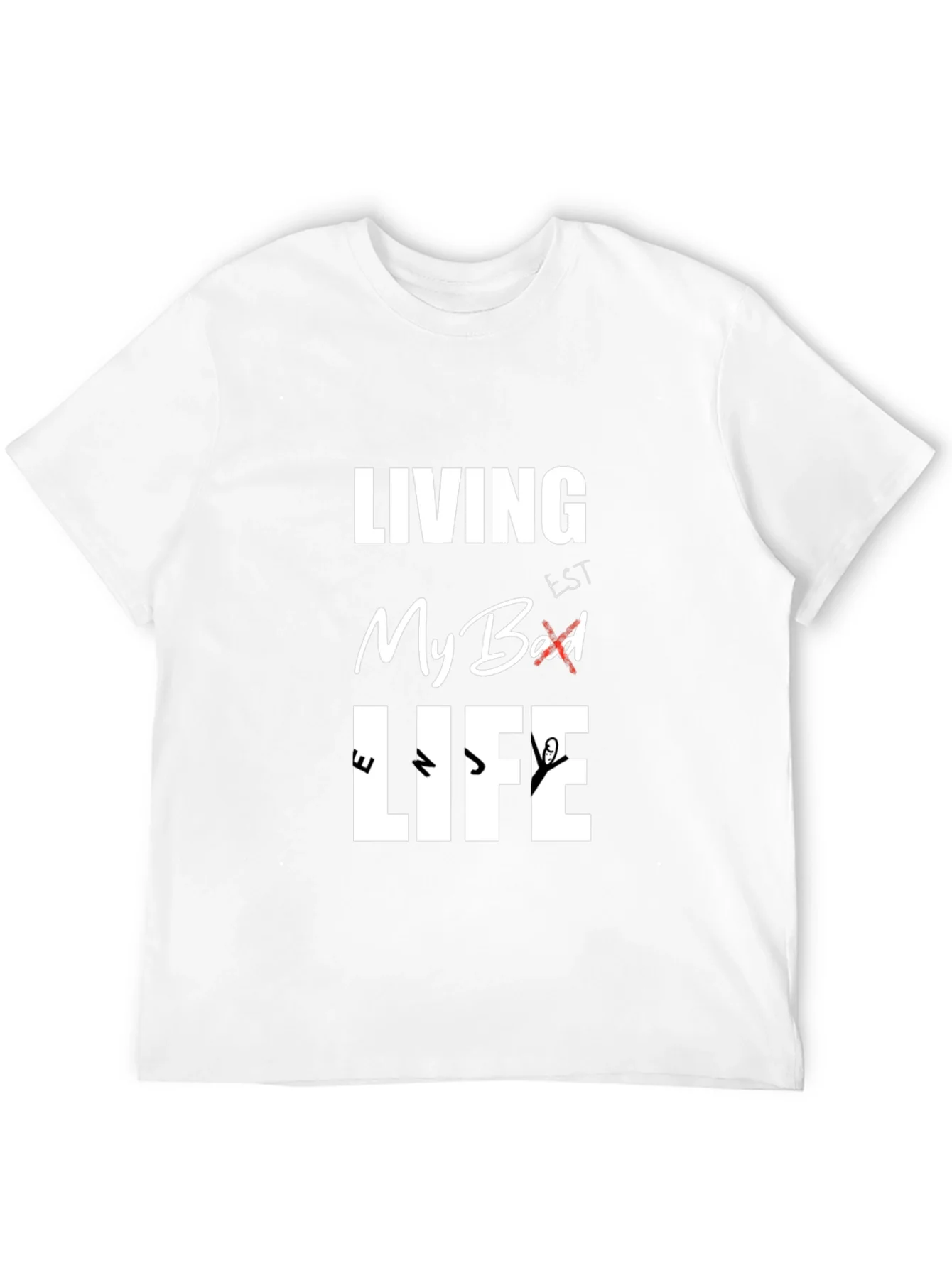 Living My Best Life Graphic T-Shirt
