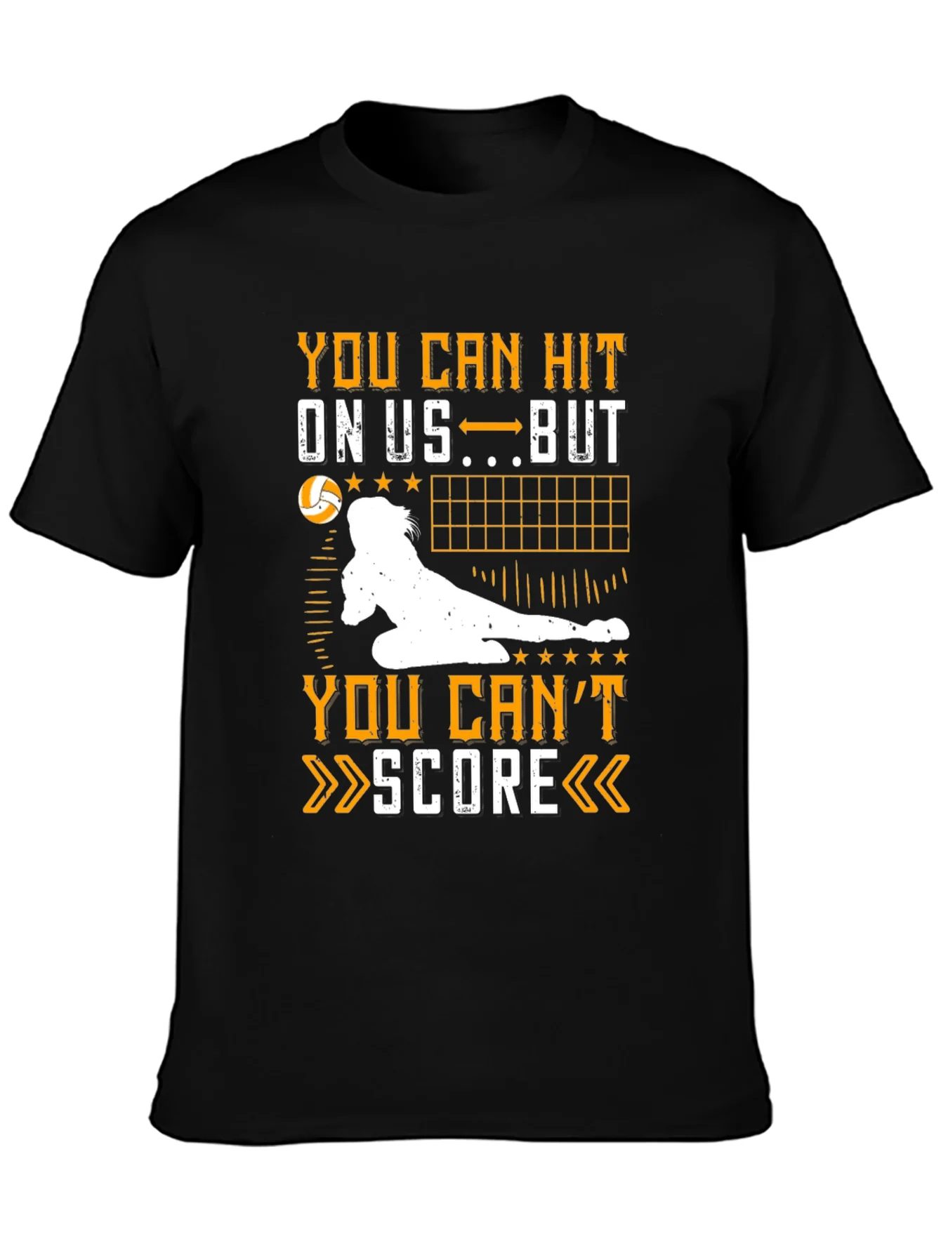 Volleyball T-Shirt: Hit On Us Cant Score
