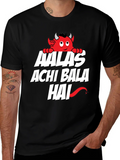 Aalas Achi Bala Hai Graphic Tee