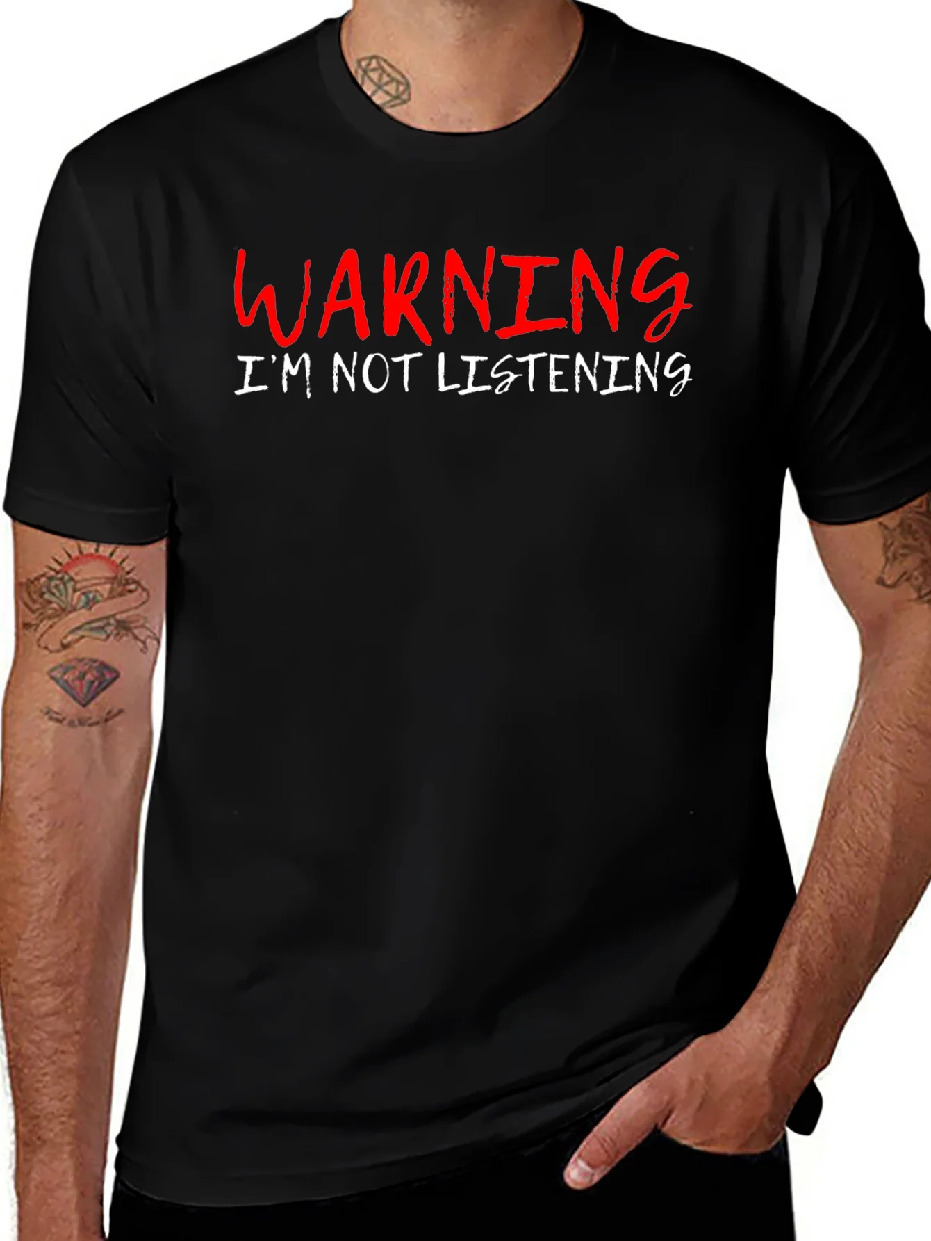 Warning: Im Not Listening T-Shirt