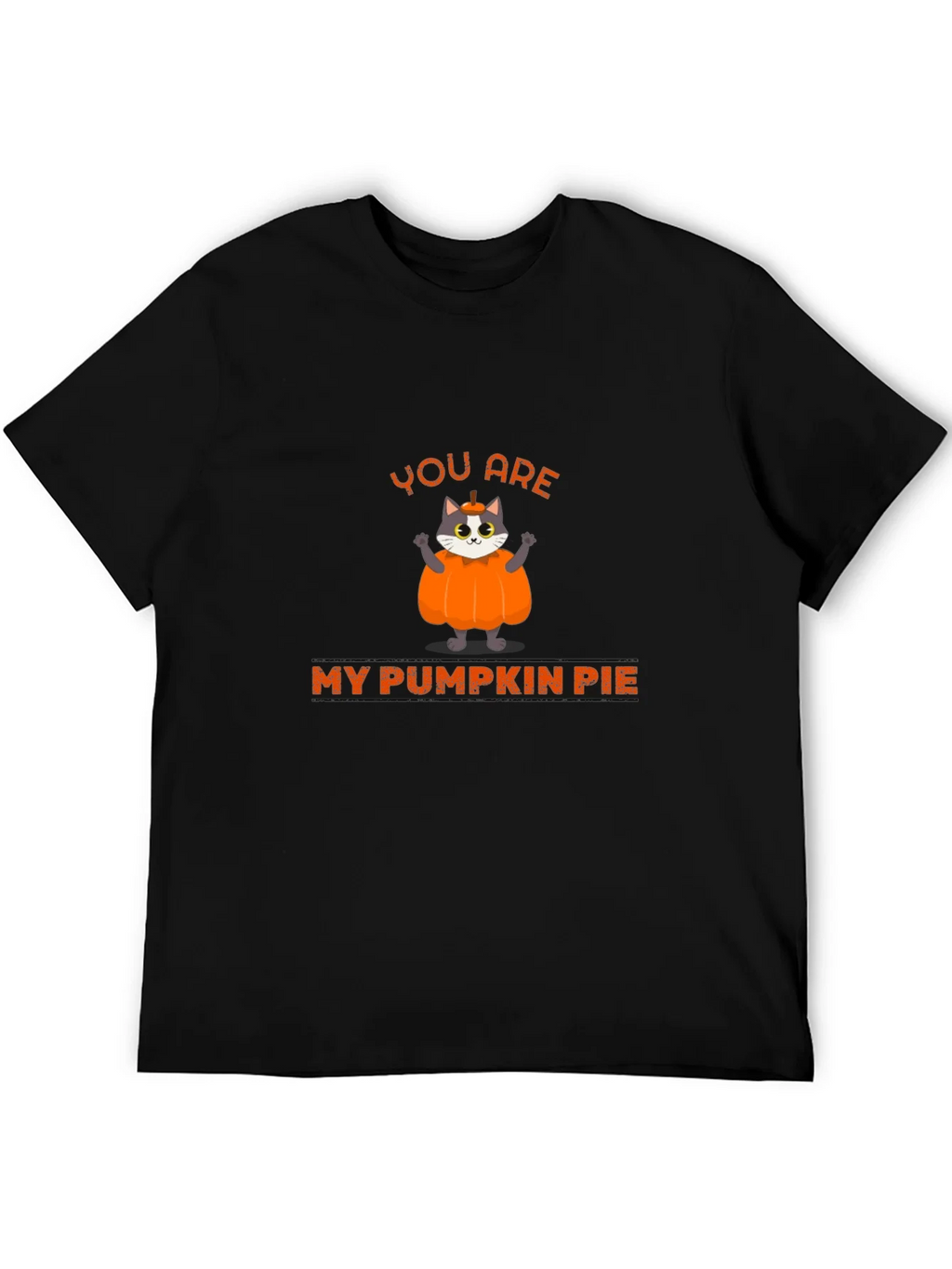You are My Pumpkin Pie Cat Graphic T-Shirt