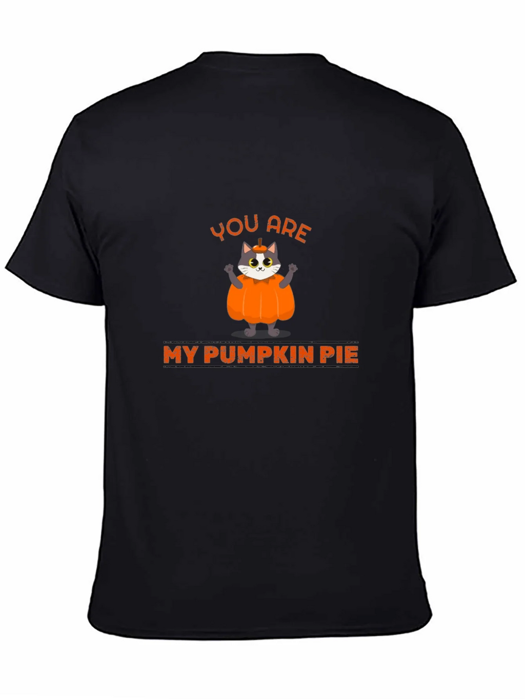 You are My Pumpkin Pie Cat Graphic T-Shirt