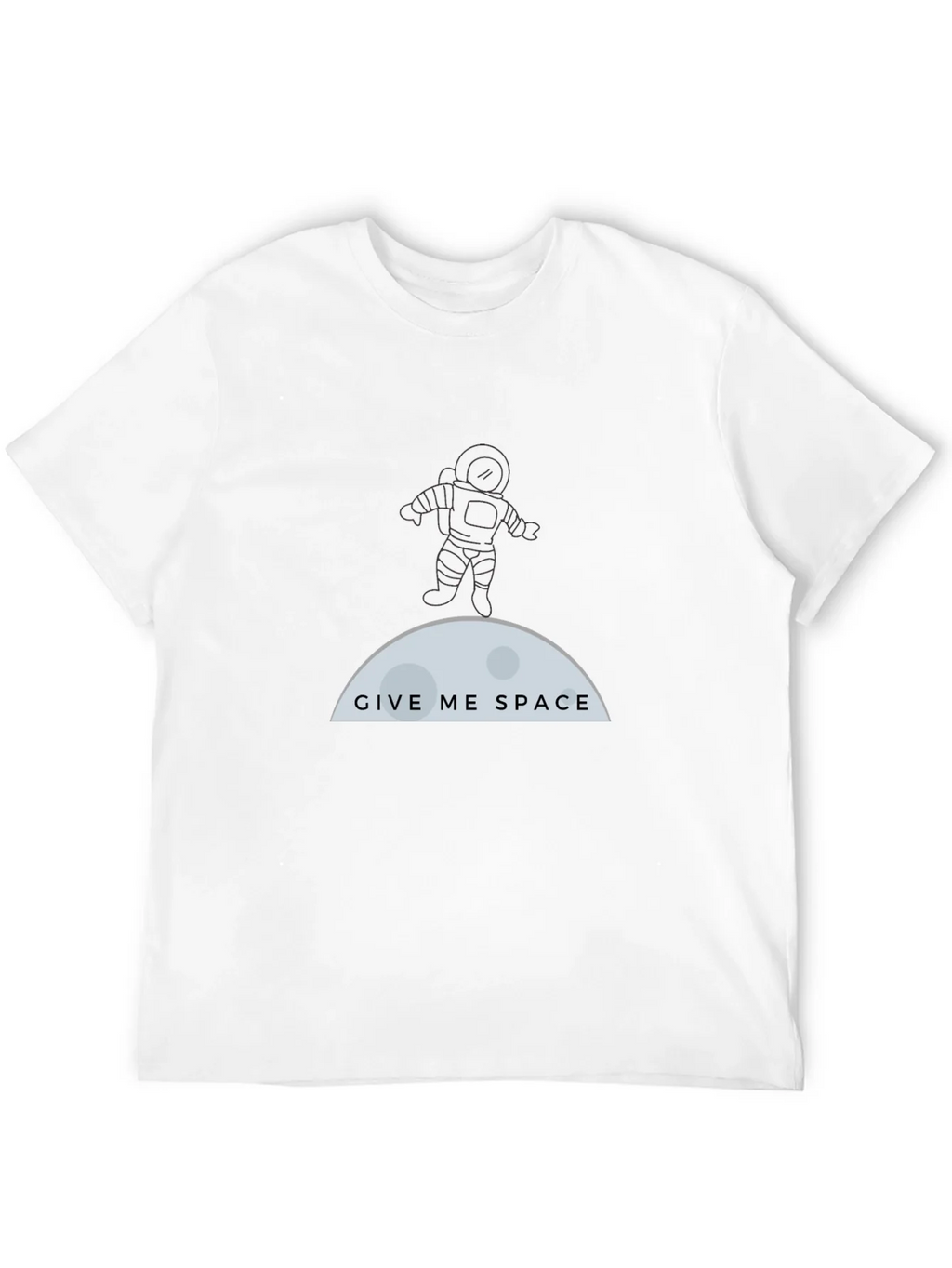 Give Me Space T-Shirt - Astronaut & Moon Graphic