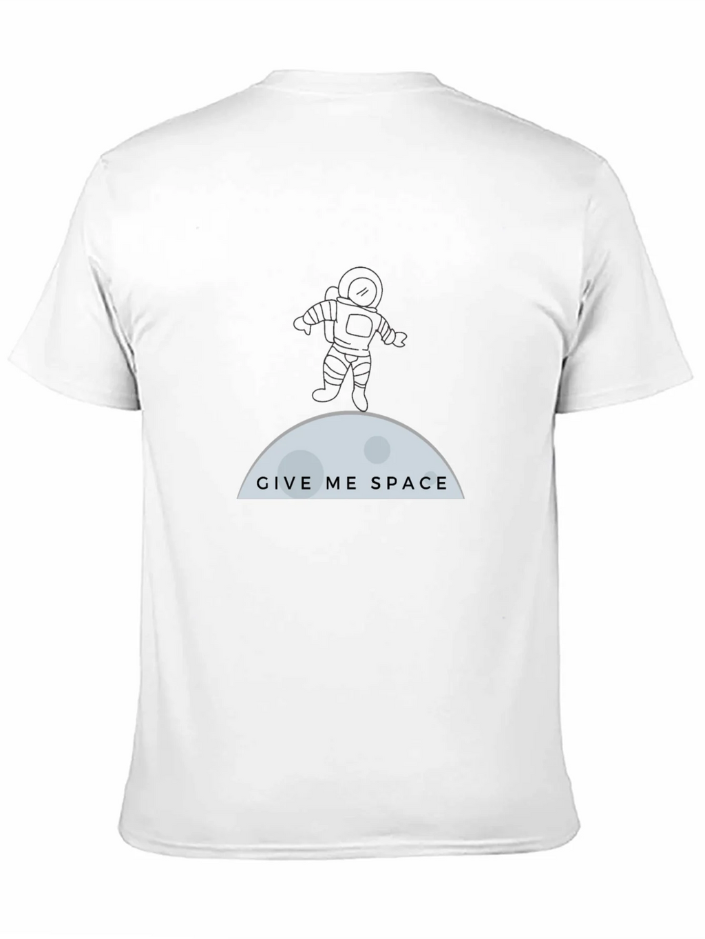 Give Me Space T-Shirt - Astronaut & Moon Graphic