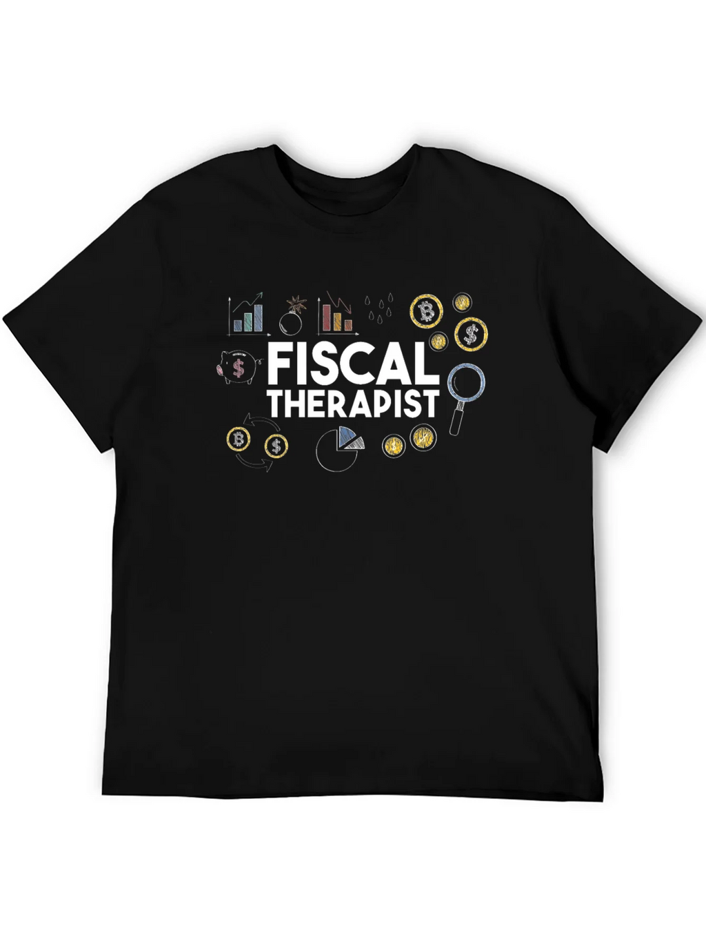 Fiscal Therapist Black Graphic T-Shirt