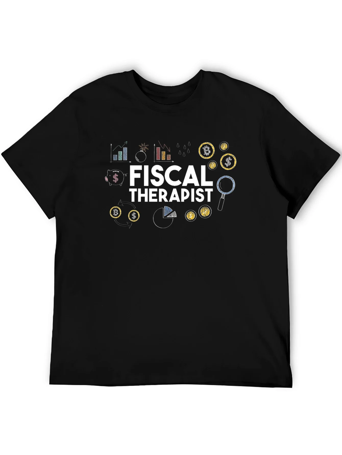 Fiscal Therapist Black Graphic T-Shirt