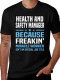 Health & Safety Manager T-Shirt