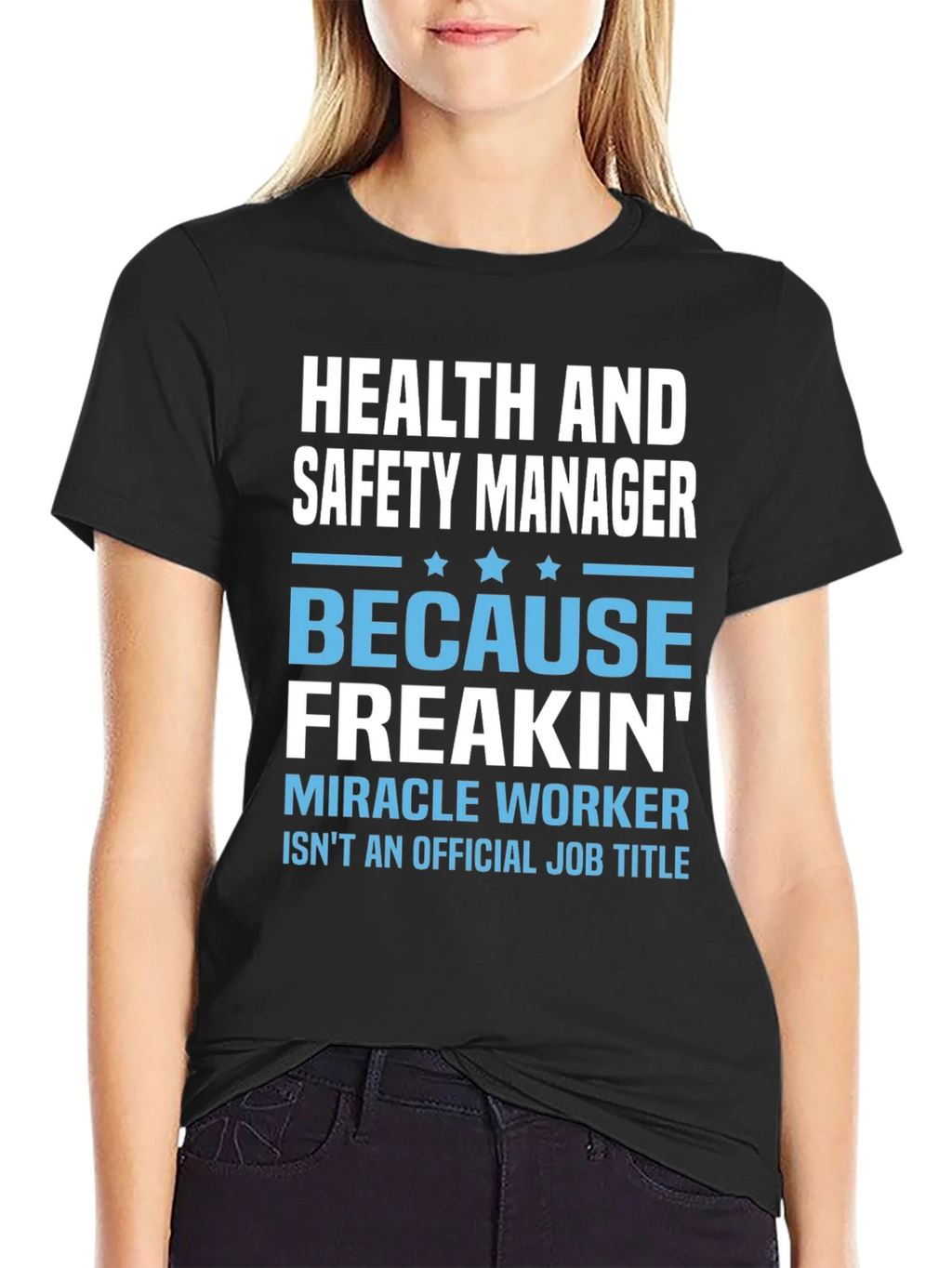 Health & Safety Manager T-Shirt