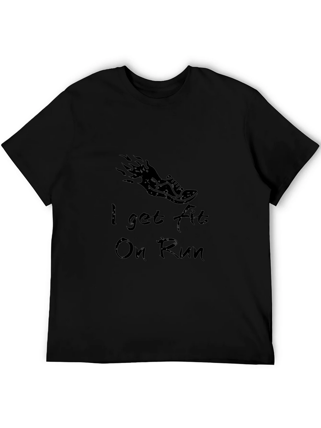 I Get Fit On Run Black Graphic Tee