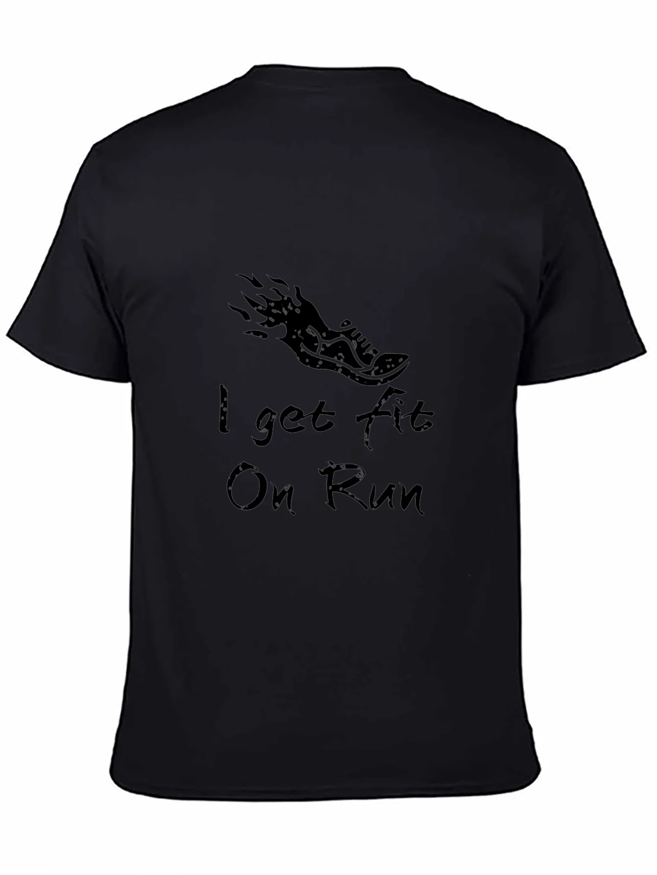 I Get Fit On Run Black Graphic Tee