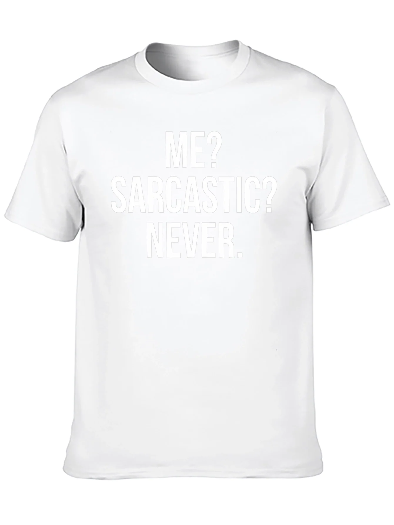 Sarcastic Humor T-Shirt - Mens Graphic Tee