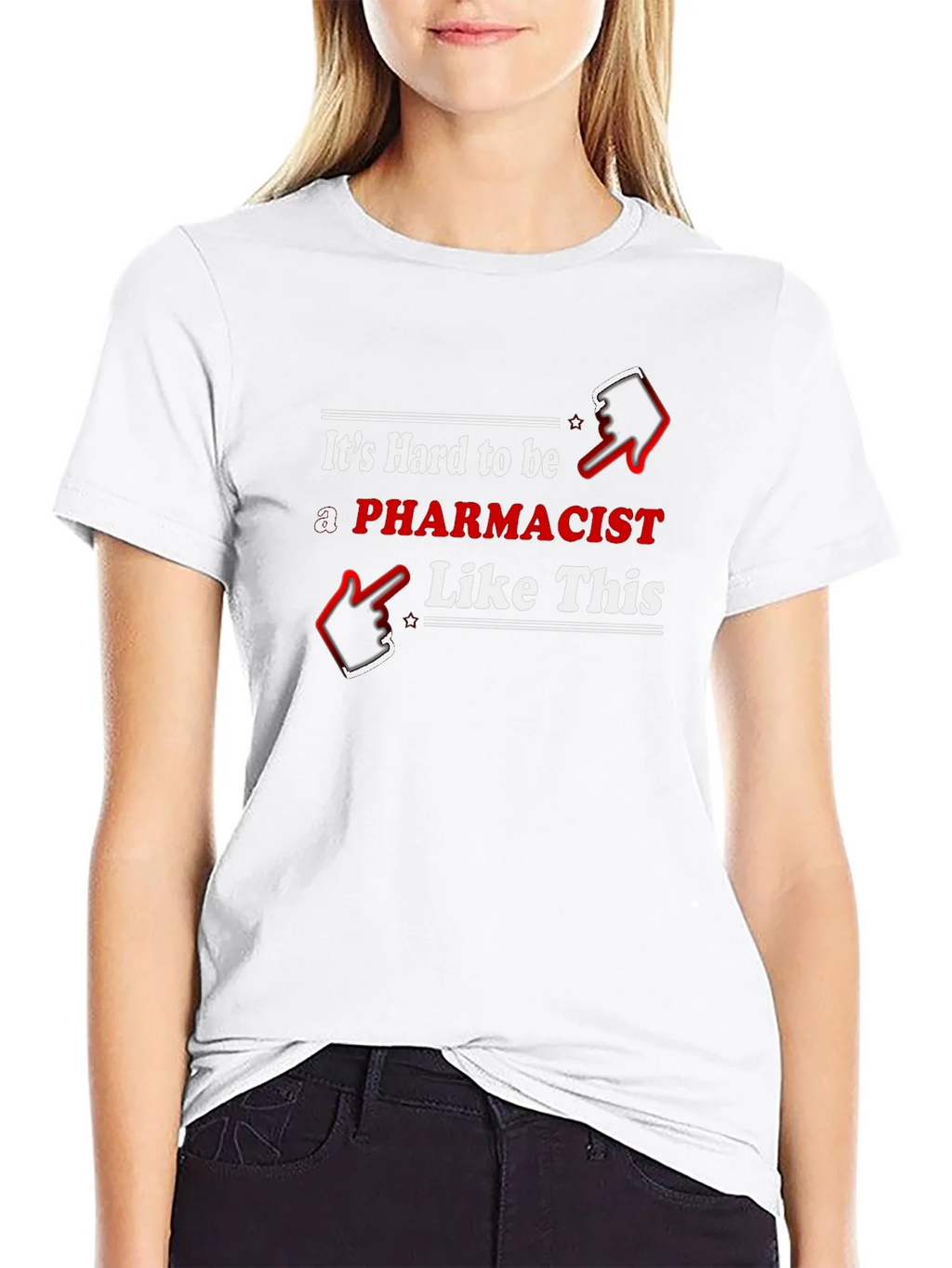 Pharmacist T-Shirt - Hard To Be Like This